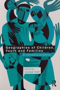 Cover: Geographies of Children, Youth and Families - Routledge