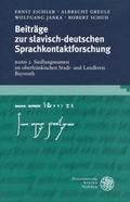 Cover: Beitr&auml;ge zur slavisch-deutschen Sprachkontaktforschung / Siedlungsnamen im oberfr&auml;nkischen Stadt- und Landkreis Bayreuth - Universit&auml;tsverlag Winter