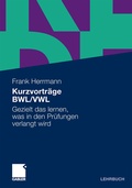 Cover: Kurzvortr&auml;ge BWL/VWL - Springer Gabler