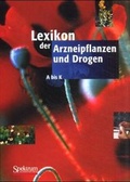 Cover: Lexikon der Arzneipflanzen und Drogen (Buchausgabe) - Spektrum Akademischer Verlag