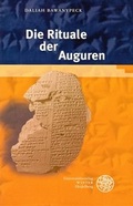 Cover: Die Rituale der Auguren - Universit&auml;tsverlag Winter