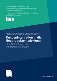 Abbildung von: Kundenintegration in die Neuproduktentwicklung - Springer Gabler
