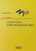 Cover: Gew&ouml;hnliche Differentialgleichungen - Spektrum Akademischer Verlag