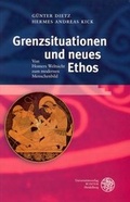 Cover: Grenzsituationen und neues Ethos - Universit&auml;tsverlag Winter