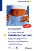 Cover: Wirksame Hilfe bei Reizdarm-Syndrom - MVS Medizinverlage Stuttgart