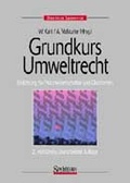 Cover: Grundkurs Umweltrecht 2.A. - Spektrum Akademischer Verlag