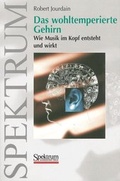 Cover: Das wohltemperierte Gehirn - Spektrum Akademischer Verlag