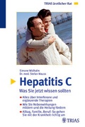 Cover: Hepatitis C - Was Sie jetzt wissen sollten - MVS Medizinverlage Stuttgart