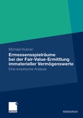 Cover: Ermessensspielr&auml;ume bei der Fair-Value-Ermittlung immaterieller Verm&ouml;genswerte - Springer Gabler