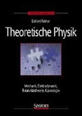 Cover: Theoretische Physik, Band 1 - Spektrum Akademischer Verlag