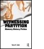 Cover: Witnessing Partition - Routledge India