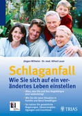 Cover: Schlaganfall: Wie Sie sich auf ein ver&auml;ndertes Leben einstellen - Trias