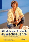 Cover: Attraktiv und fit durch die Wechseljahre - MVS Medizinverlage Stuttgart