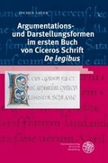 Cover: Argumentations- und Darstellungsformen im ersten Buch von Ciceros Schrift 'De legibus' - Universit&auml;tsverlag Winter