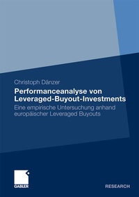 Abbildung von: Performanceanalyse von Leveraged-Buyout-Investments - Springer Gabler