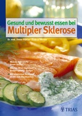 Cover: Gesund und bewusst essen bei Multipler Sklerose - MVS Medizinverlage Stuttgart