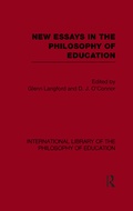 Cover: New Essays in the Philosophy of Education (International Library of the Philosophy of Education Volume 13) - Routledge
