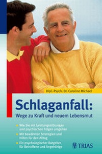 Abbildung von: Schlaganfall: Wege zu Kraft und neuem Lebensmut - MVS Medizinverlage Stuttgart