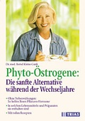 Cover: Phyto-&Ouml;strogene: Die sanfte Alternative w&auml;hrend der Wechseljahre - Trias