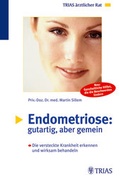 Cover: Endometriose: gutartig, aber gemein - Trias