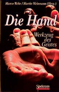 Cover: Die Hand - Werkzeug des Geistes - Spektrum Akademischer Verlag