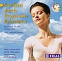 Cover: Stressfrei durch Progressive Relaxation - Trias