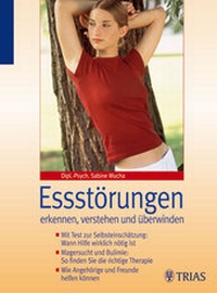 Abbildung von: Essstörungen erkennen, verstehen und überwinden - MVS Medizinverlage Stuttgart