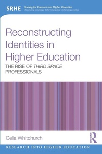 Enlarge image Cover: Reconstructing Identities in Higher Education - Routledge