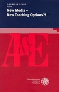 Cover: New Media - New Teaching Options?! - Universit&auml;tsverlag Winter