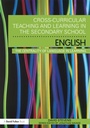 Cover: Cross-Curricular Teaching and Learning in the Secondary School ... English - Routledge