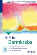 Cover: Hilfe bei Darmkrebs - Trias