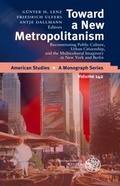 Cover: Toward a New Metropolitanism - Universit&auml;tsverlag Winter