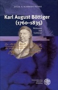 Cover: Karl August B&ouml;ttiger (1760-1835) - Universit&auml;tsverlag Winter