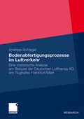 Cover: Bodenabfertigungsprozesse im Luftverkehr - Springer Gabler