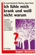 Cover: Ich f&uuml;hle mich krank und weiss nicht warum - MVS Medizinverlage Stuttgart