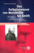 Cover: Das Selbstinteresse von Mandeville bis Smith - Universit&auml;tsverlag Winter