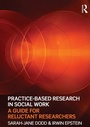 Cover: Practice-Based Research in Social Work - Routledge