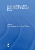 Cover: Illegal Markets and the Economics of Organized Crime - Routledge