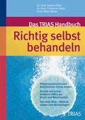 Cover: Das TRIAS-Handbuch Richtig selbst behandeln - MVS Medizinverlage Stuttgart