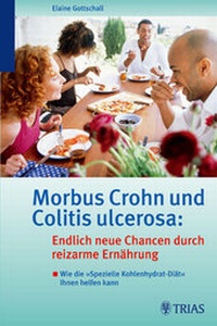 Abbildung von: Morbus Crohn und Colitis ulcerosa: Endlich neue Chancen durch reizarme Ernährung - MVS Medizinverlage Stuttgart