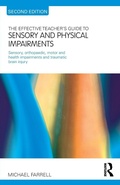 Cover: The Effective Teacher's Guide to Sensory and Physical Impairments - Routledge