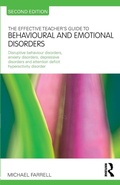 Cover: The Effective Teacher's Guide to Behavioural and Emotional Disorders - Routledge