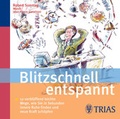 Cover: Blitzschnell entspannt (Audio-CD) - MVS Medizinverlage Stuttgart