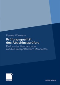 Abbildung von: Prüfungsqualität des Abschlussprüfers - Springer Gabler