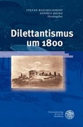 Cover: Dilettantismus um 1800 - Universit&auml;tsverlag Winter