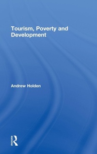 Enlarge image Cover: Tourism, Poverty and Development - Routledge