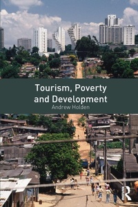 Enlarge image Cover: Tourism, Poverty and Development - Routledge