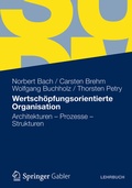 Cover: Wertsch&ouml;pfungsorientierte Organisation - Springer Gabler