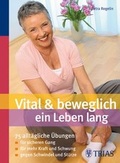 Cover: Vital & beweglich ein Leben lang - Trias