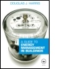 Cover: A Guide to Energy Management in Buildings - Routledge